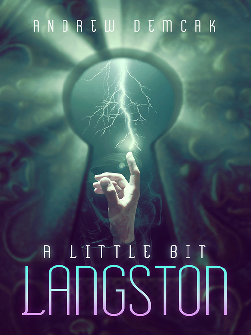 Title details for A Little Bit Langston by Andrew Demcak - Available